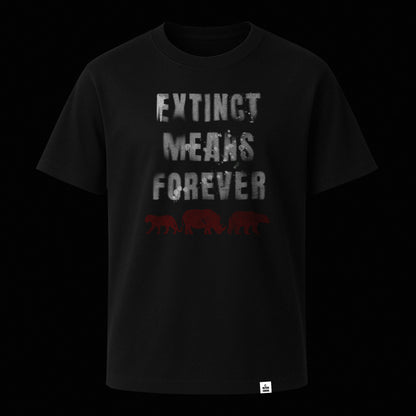 Nachhaltiges Unisex T-Shirt von Natura Umbra in Schwarz mit Frontprint „Extinct means Forever“ – Stanley/Stella Creator 2.0 als Ghost-Mockup.